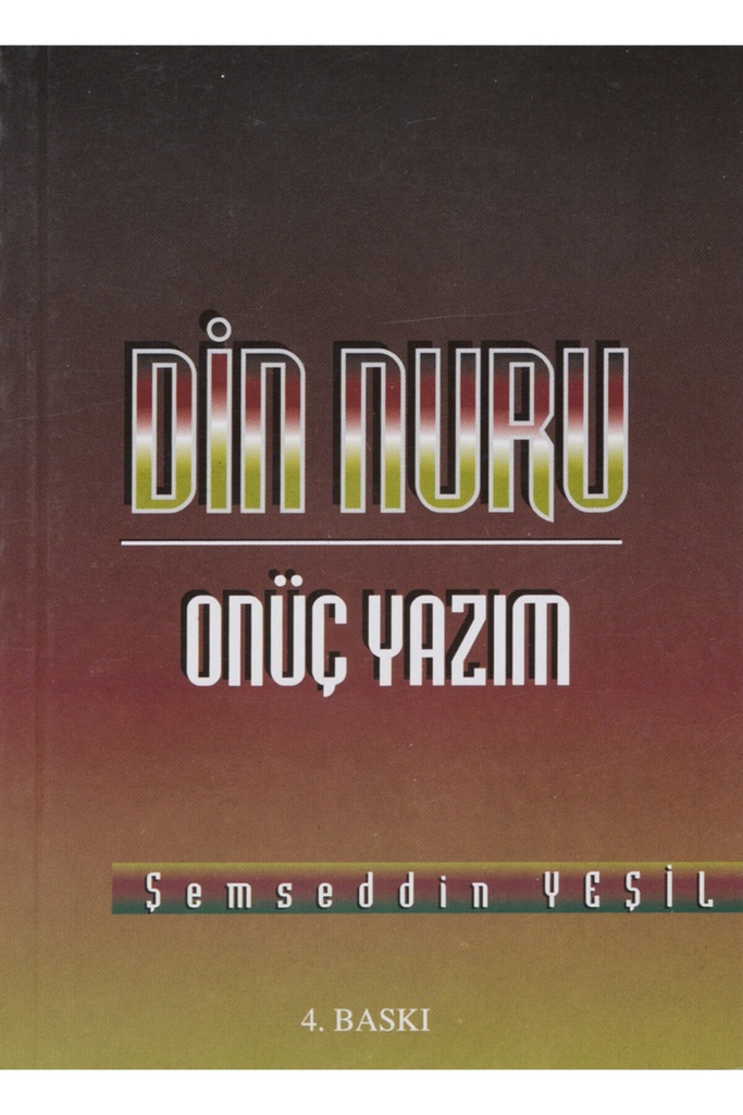 Din Nuru Onüç Yazım