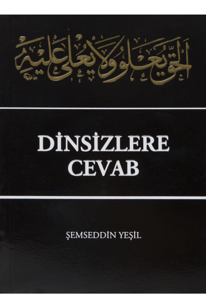 Dinsizlere Cevab