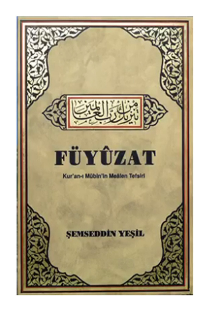 Füyuzat - Kur'anı Mübin'in Mealen Tefsiri (7 Cilt-büyük Boy)