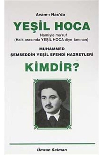 [MBY029] Yeşil Hoca Kimdir?